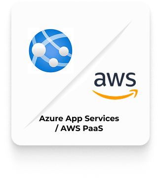 Azure App Services / AWS PaaS